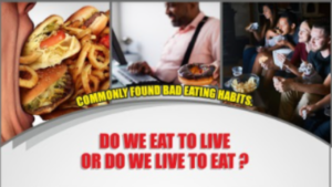 Do we eat to live or do we live to eat?